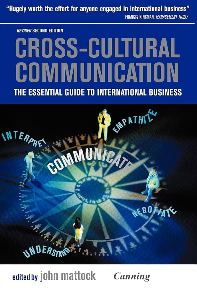Cross-cultural Communication: The Essential Guide to